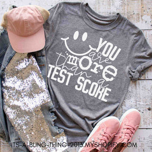 You are more than a test score