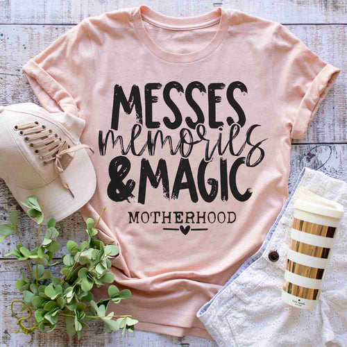 messes memories & magic motherhood