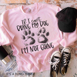 If I can't bring my dog, I'm not going