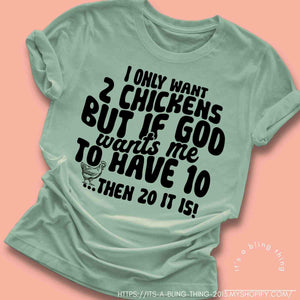 I only want 2 chickens