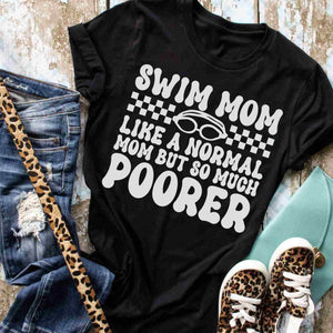 Swim Mom Like A Normal Mom But Poorer