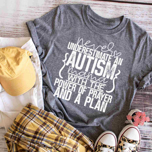 never underestimate an autism mama