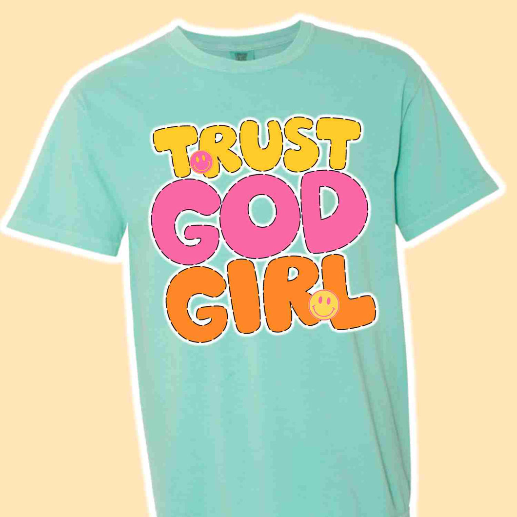 Trust God Girl