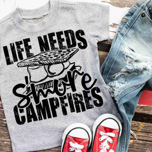 life needs smore campfires