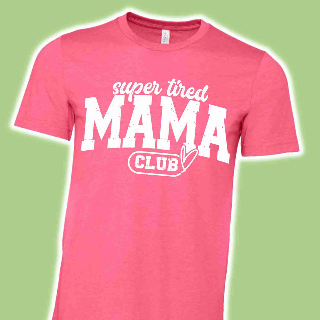 super tired mama club