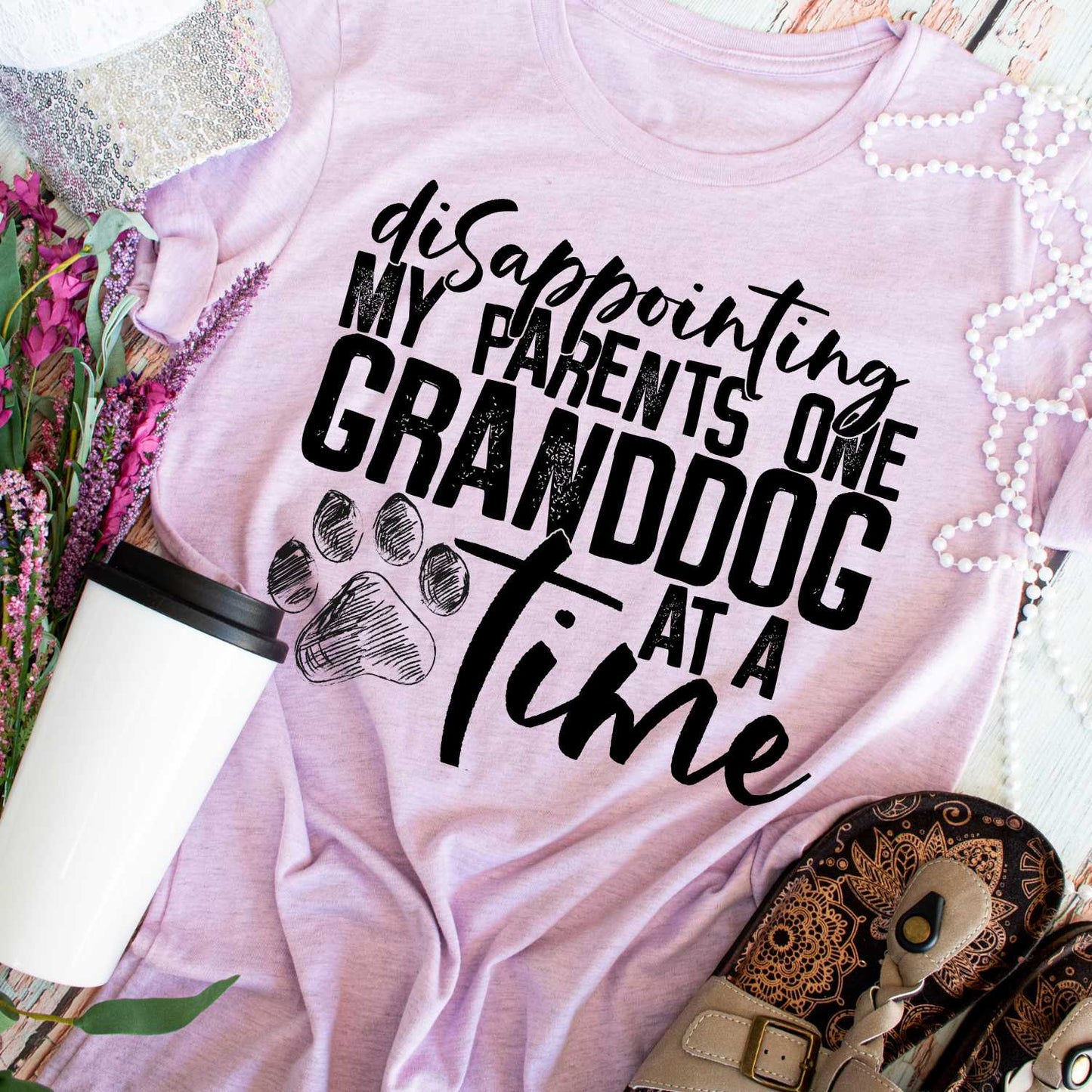 disappointing my parents one Granddog at a time