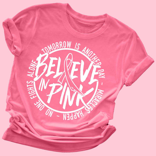 Believe in Pink