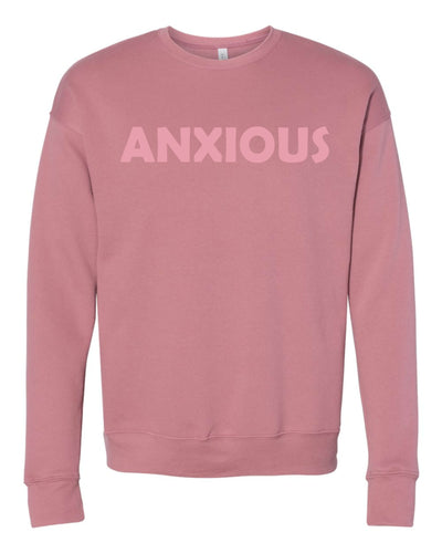 ANXIOUS