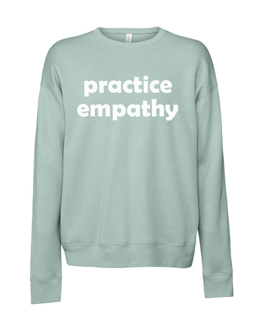 Practice Empathy