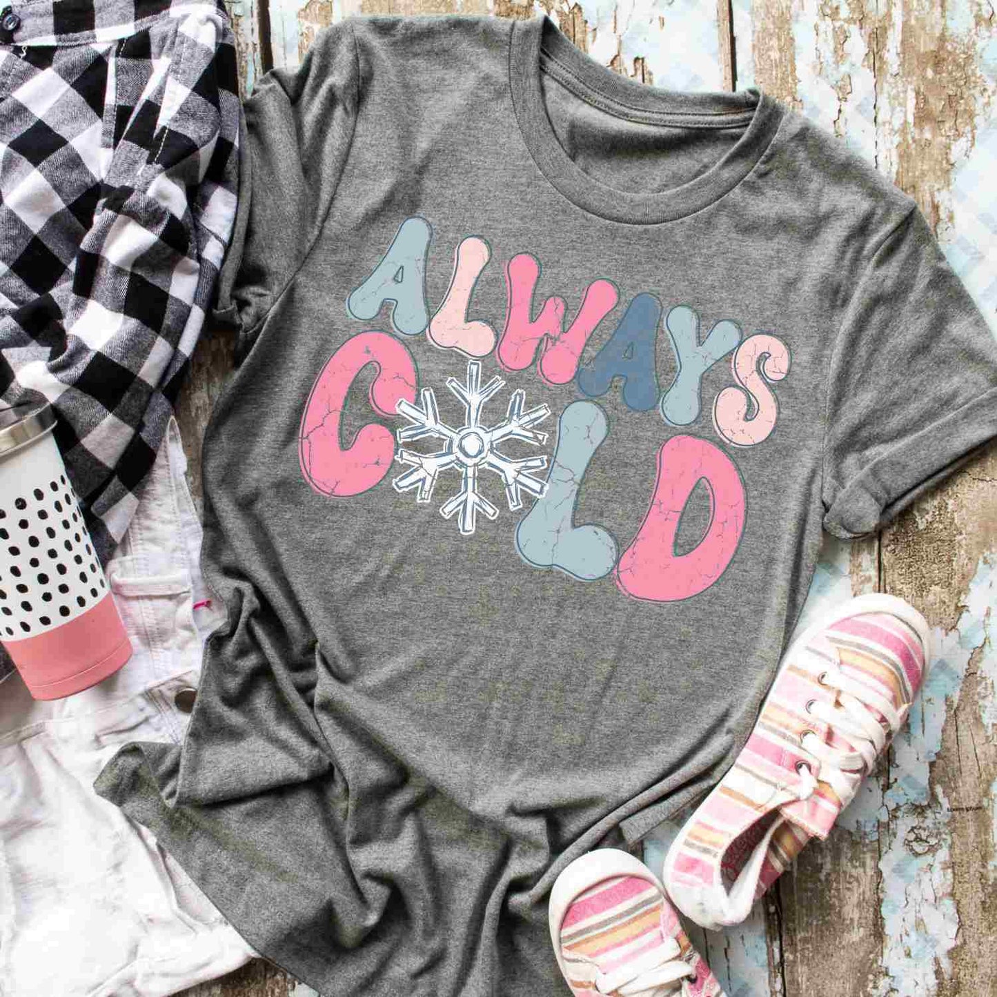 Always Cold