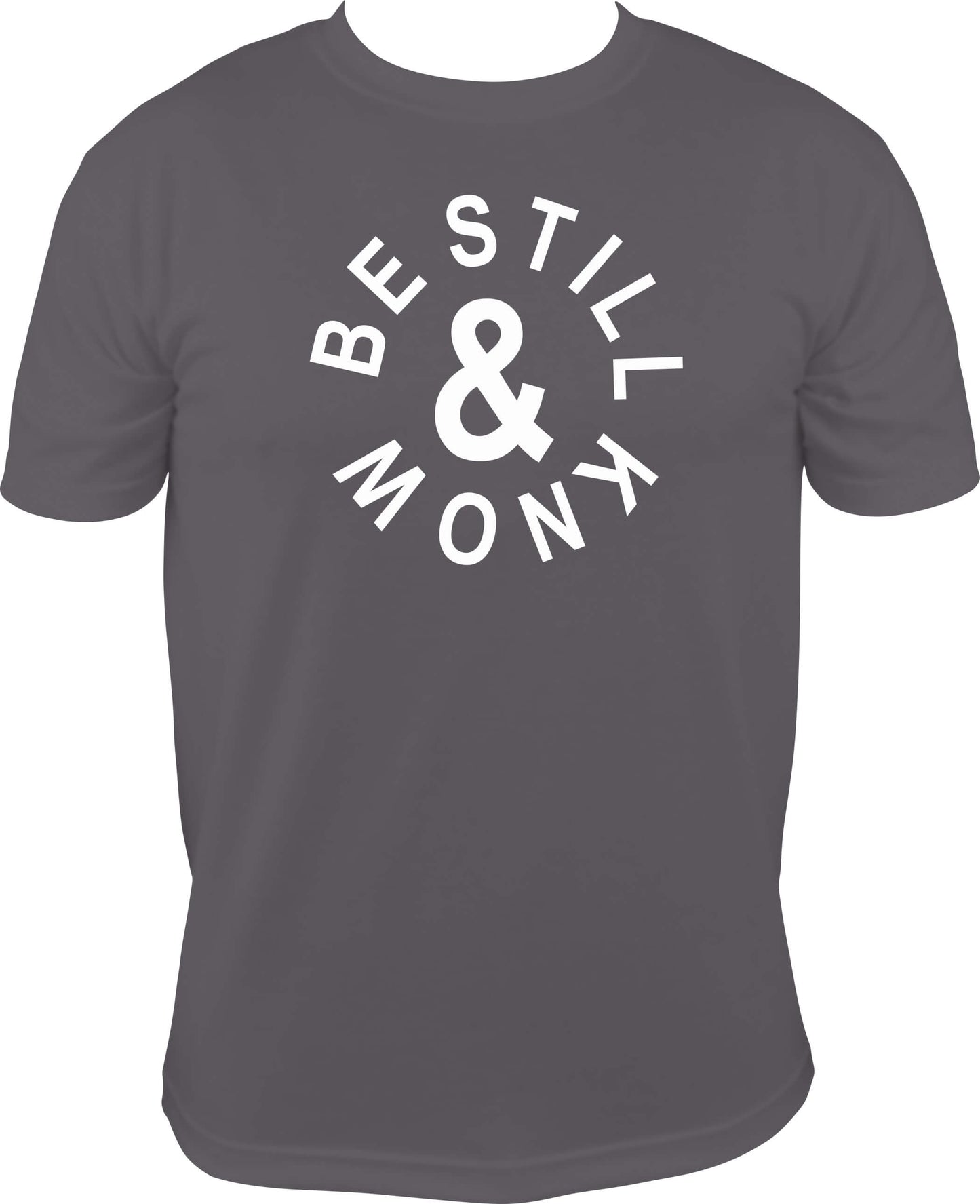 Be Still & Know