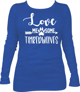 Love Me Some Timberwolves Vneck & Long Sleeve