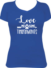 Load image into Gallery viewer, Love Me Some Timberwolves Vneck &amp; Long Sleeve