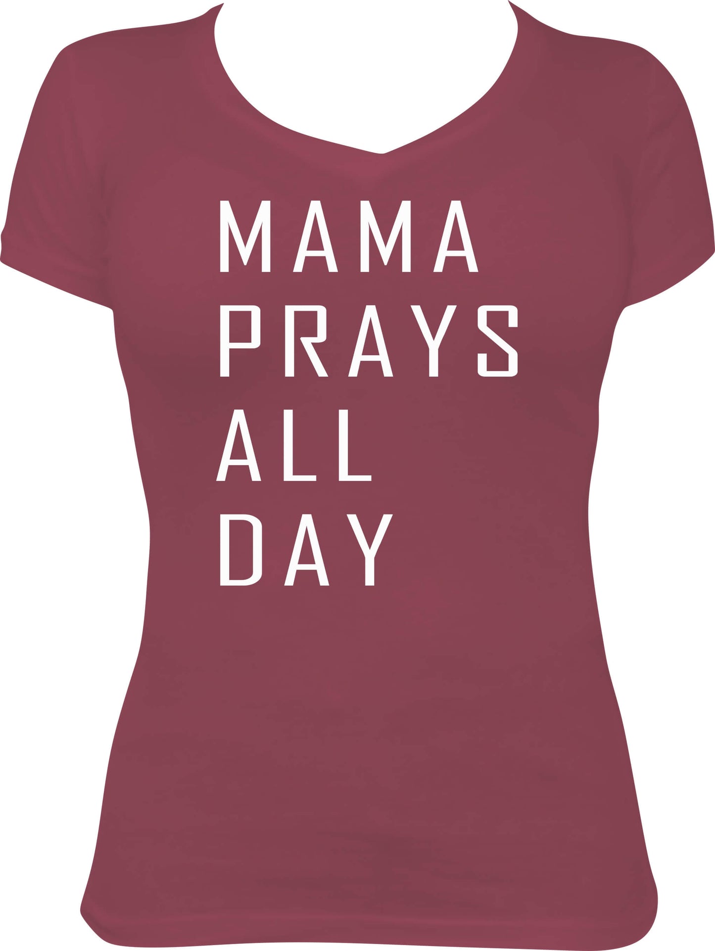 Mama Prays All Day V-Neck Shirt